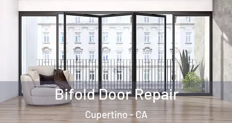  Bifold Door Repair Cupertino - CA