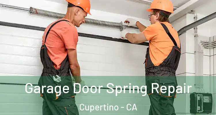  Garage Door Spring Repair Cupertino - CA