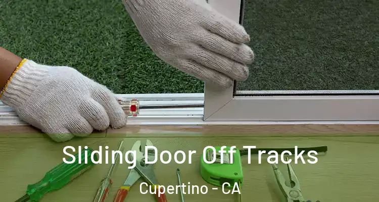  Sliding Door Off Tracks Cupertino - CA