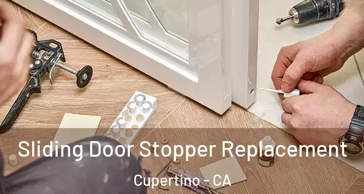  Sliding Door Stopper Replacement Cupertino - CA