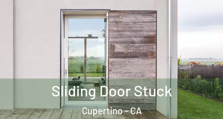  Sliding Door Stuck Cupertino - CA