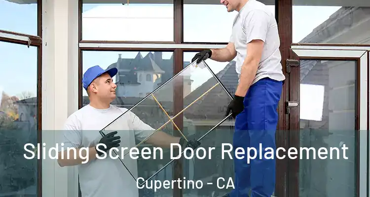  Sliding Screen Door Replacement Cupertino - CA